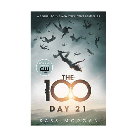 Day 21 The 100 2 by Kass Morgan_2